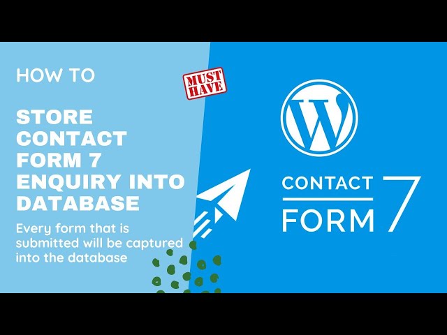 How to Store Contact Form 7 Enquiry to Database | Collect at Website and Export to Excel | CF7 DB