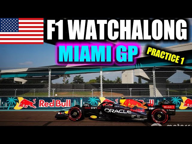 F1 Live: Miami GP - Practice 1 Watchalong