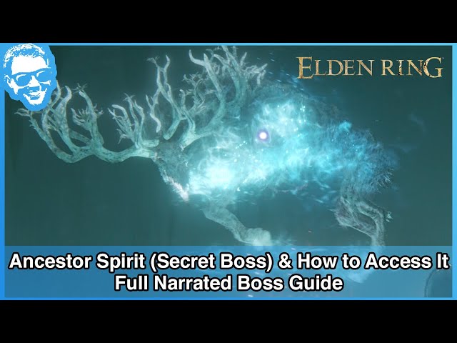 Ancestor Spirit (Secret Boss) & How to Access It - Narrated Boss Guide - Elden Ring [4k HDR]