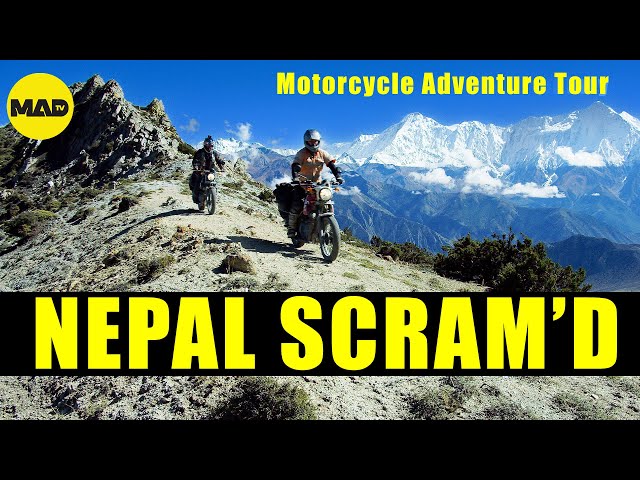 Nepal Scram'd  |  3 week Motorcycle Adventure Tour | Full Movie | Royal Enfield Scram 411