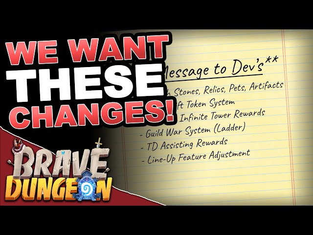 WE NEED THESE CHANGES! - Brave Dungeon: Roguelite IDLE RPG