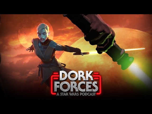 Dork Forces #58 | Retcons Vs Resurrections | Bad Batch Season 3 | Avatar The Last Airbender