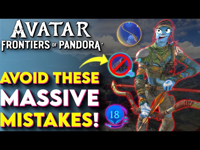 Don't Make These MISTAKES In Avatar Frontiers of Pandora! - Avatar Beginners Guide (Avatar FoP Tips)