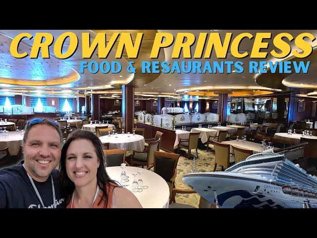 Crown Princess Free Food & Restaurants Review 🚢☀️