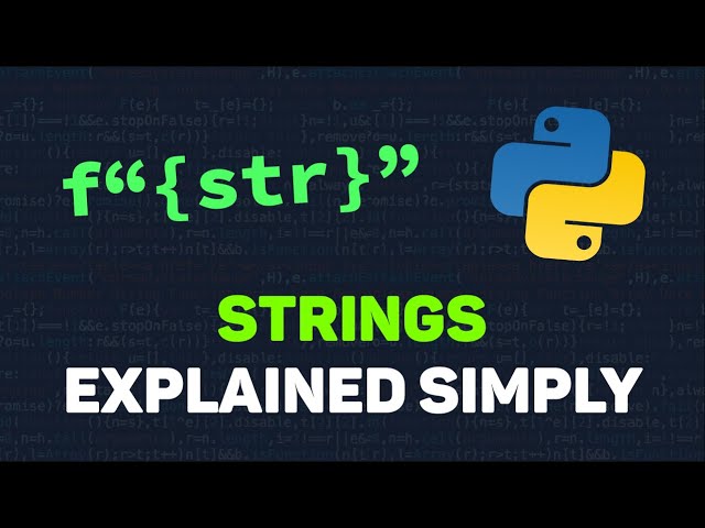 Strings in Python Tutorial - Data Structures for Coding Interviews