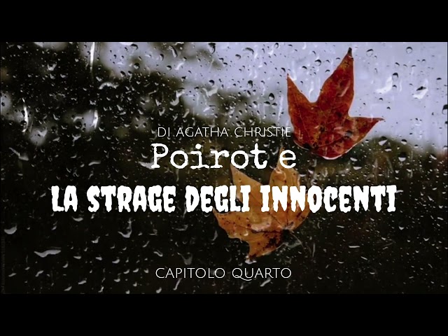 Poirot e la strage degli innocenti di Agatha Christie - Capitolo 4 di 26