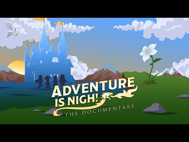 The Making of Adventure is Nigh | Documentary