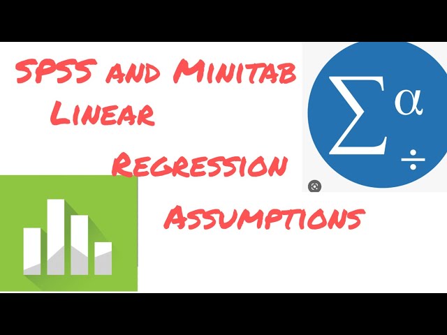 07. SPSS & Minitab - Regression Analysis Assumptions (Normality, Autocorrelation, Constant variance)