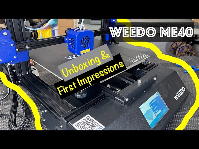 Weedo ME40 3D Printer || Unboxing & First Impression