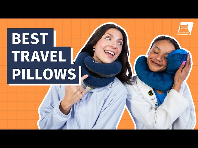 Best Travel Pillows - Our Top 7 Pillows To Sleep On Flights!