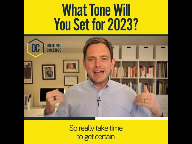 What Tone Will You Set for 2023