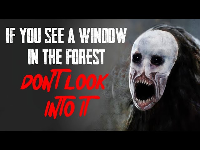 "If You See A Mirror Or Window In The Forest, Don't Look Into It" | Creepypasta | Horror Story