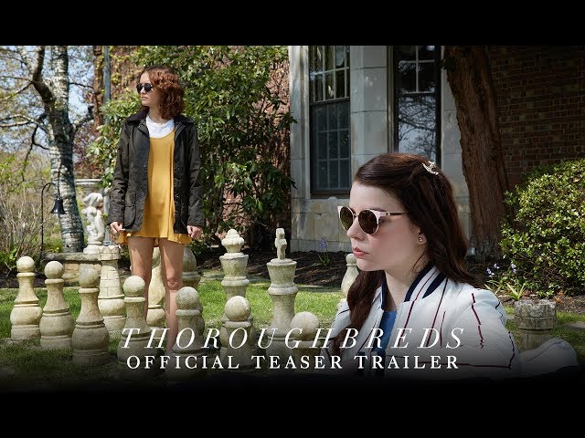 THOROUGHBREDS - Official Teaser Trailer [HD] - In Theaters March 2018