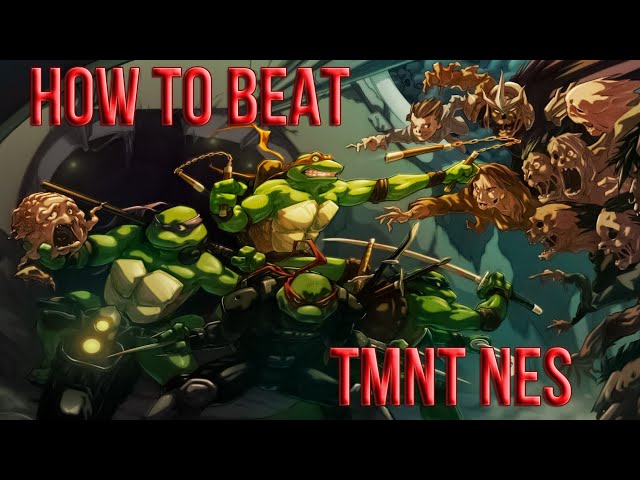 How to beat TMNT NES one of the hardest NES games ever!