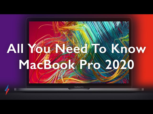 All You Need To Know | Macbook Pro 2020