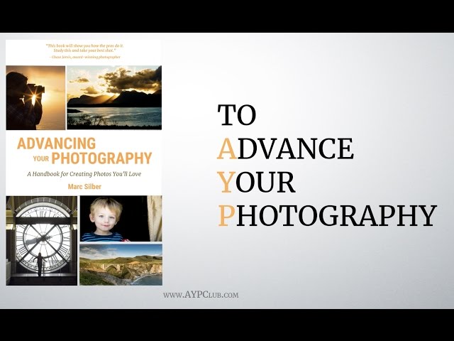 Tips for Visualizing Photographs from AYP Book