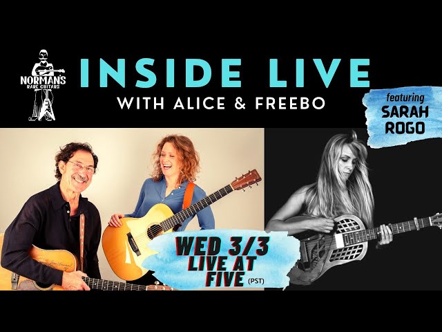 INSIDE LIVE with Alice & Freebo feat. Sarah Rogo