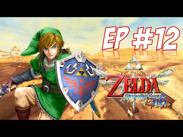 The Legend Of Zelda Skyward Sword HD Lanayru Desert Walkthrough - Nintendo Switch