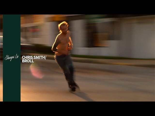 CHRIS SMITH / BROLL