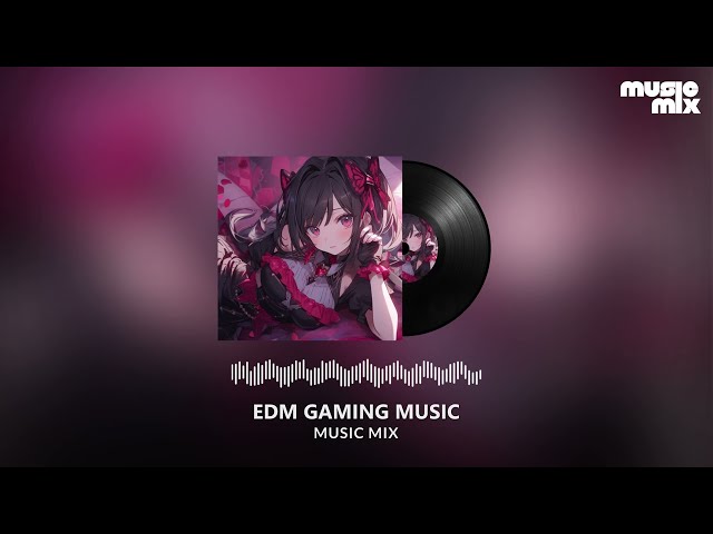 Music Mix 2024 🎧 EDM Remixes Of Popular Songs 🎧 EDM Gaming Music Mix ​#14