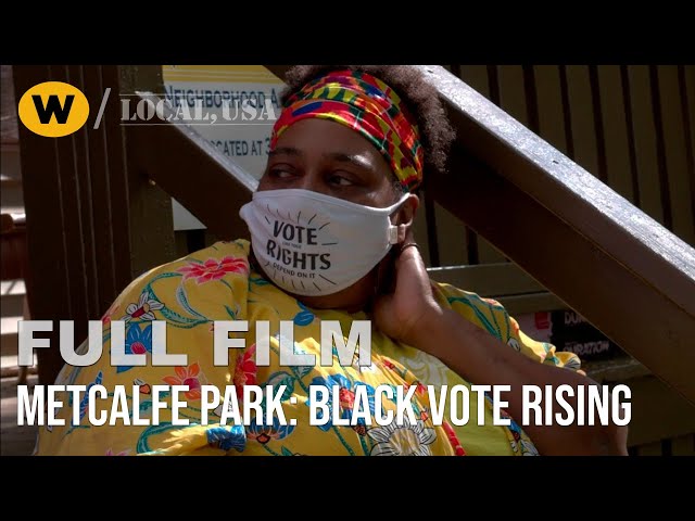 Metcalfe Park: Black Vote Rising | Full Documentary | Local, USA