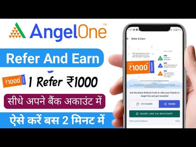 angel one refer and earn ! angel one se paise kaise kamaye !
