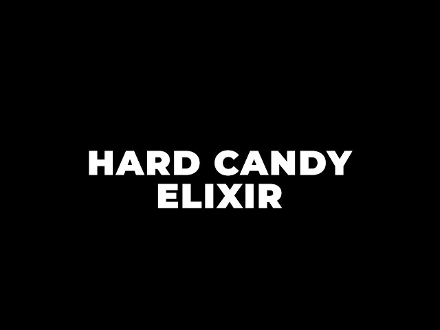 'HARD CANDY ELIXIR' (2023) | Aaron Terence Hughes