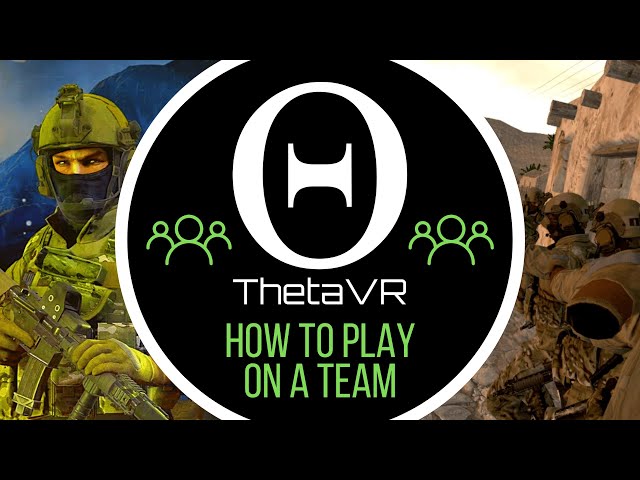 How to Play on a Team in Onward VR — ThetaVR — Onward VR & Competitive Concepts with Theta