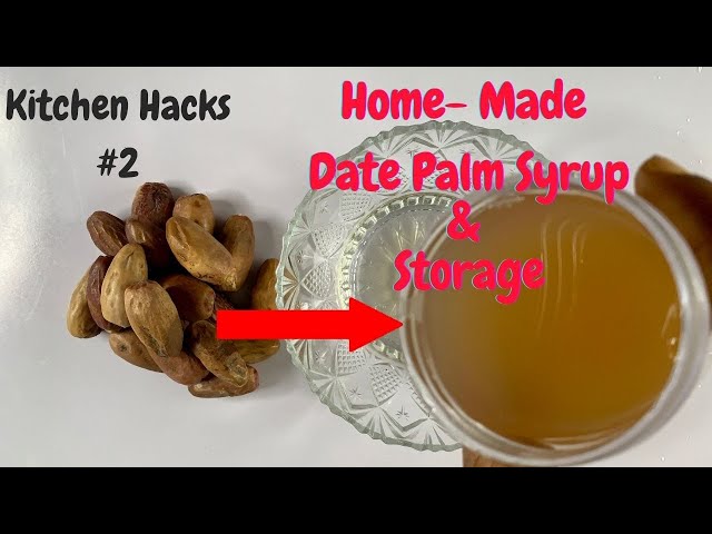 Home-Made Date Syrup: Health Benefits and Storage Hacks | Kitchen Hacks #2