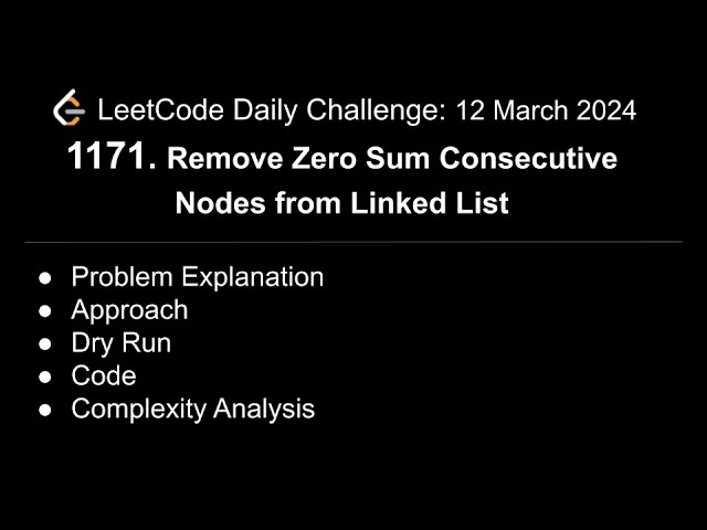 Daily LeetCode Challenge: 1171. Remove Zero Sum Consecutive Nodes from Linked List | C++ | Hashmap