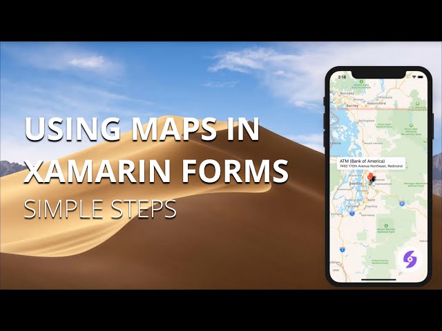 How To Use MAPS in Xamarin Forms | Xamarin Forms Tutorial