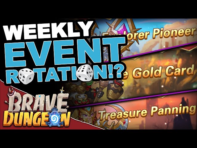 Weekly Event Rotation - Brave Dungeon: Immortal Legend
