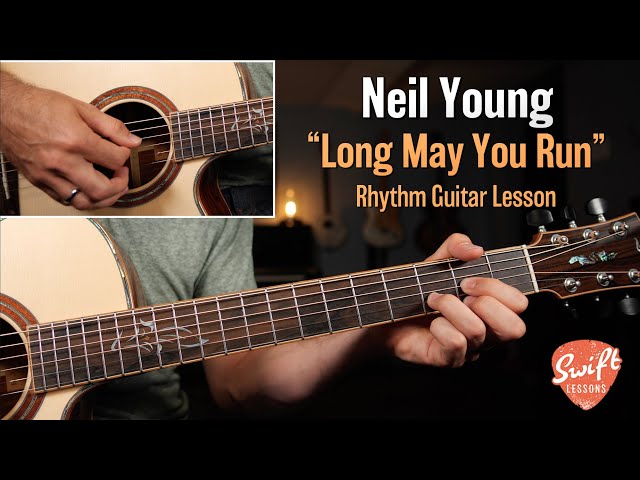 Neil Young "Long May You Run" Easy Rhythm Guitar Lesson