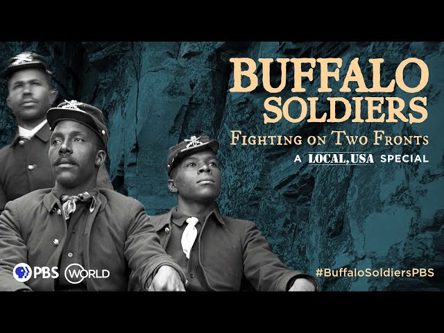 Buffalo Soldiers: Fighting on Two Fronts | Trailer | A Local, USA Special
