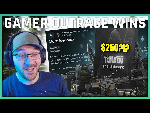 When Gamer Outrage Actually Works! The Total Disaster of Escape From Tarkov Unheard Edition!