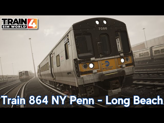 Train 864 NY Penn - Long Beach - LIRR Commuter - M7 - Train Sim World 4