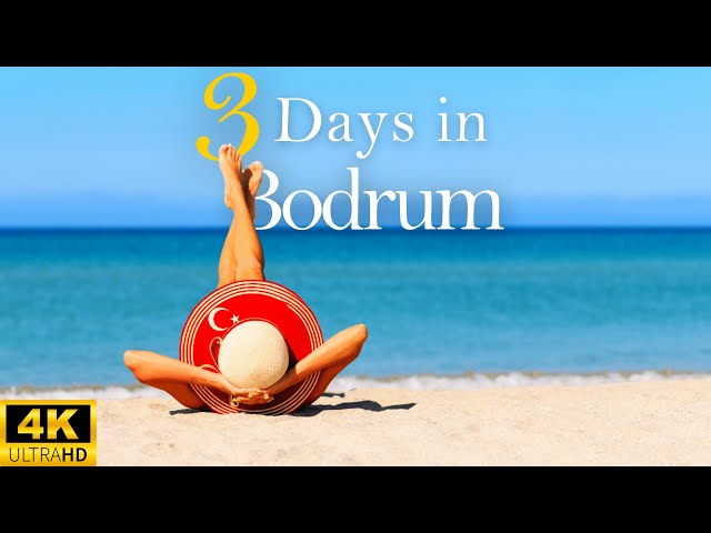 How to Spend 3 Days in BODRUM Turkey | The Perfect Travel Itinerary