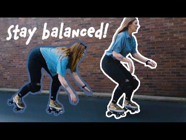 Tips for How to Balance on Roller Skates