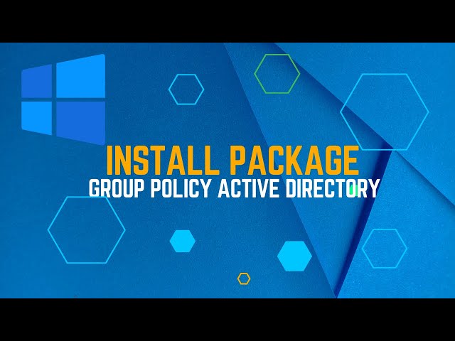 How to Install Application Using Group Policy in Windows Server 2022