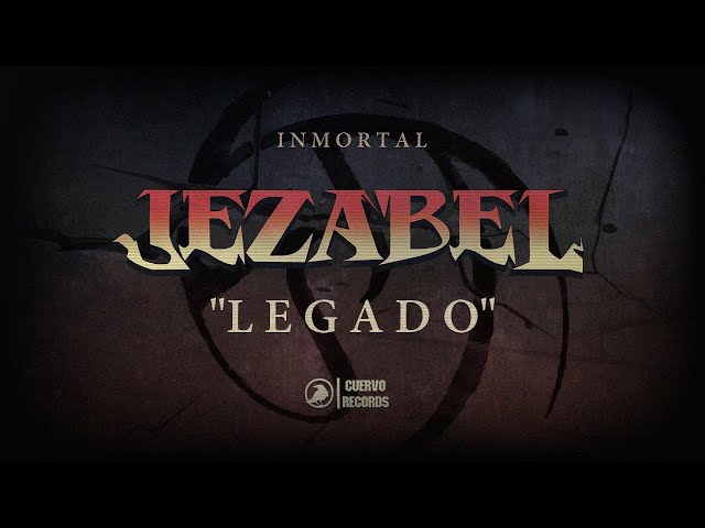 JEZABEL - Legado (Video Oficial)