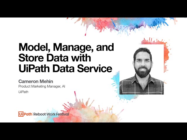 Model, Manage, and Store Data with UiPath Data Service