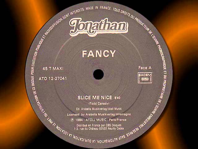 FANCY   " Slice Me Nice "