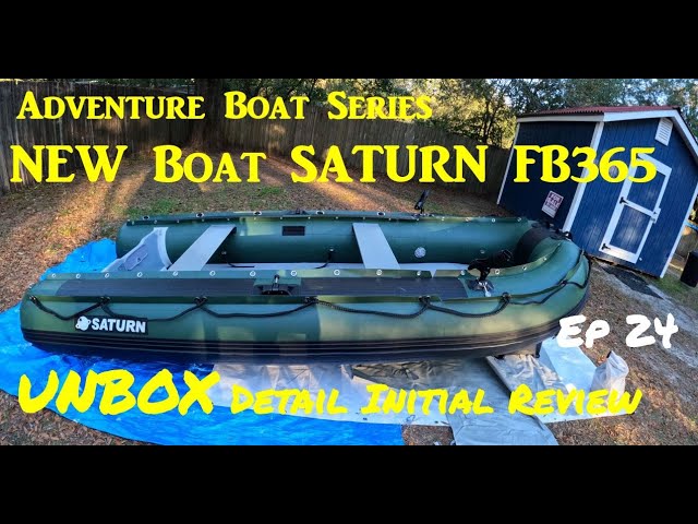I bought a New Boat! Saturn FB365 Unbox and Detail Review Heavy Duty 12' Inflatable SIB Fishing Boat