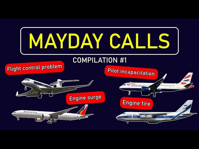 10 REAL MAYDAY calls. Real ATC communications | Compilation #1
