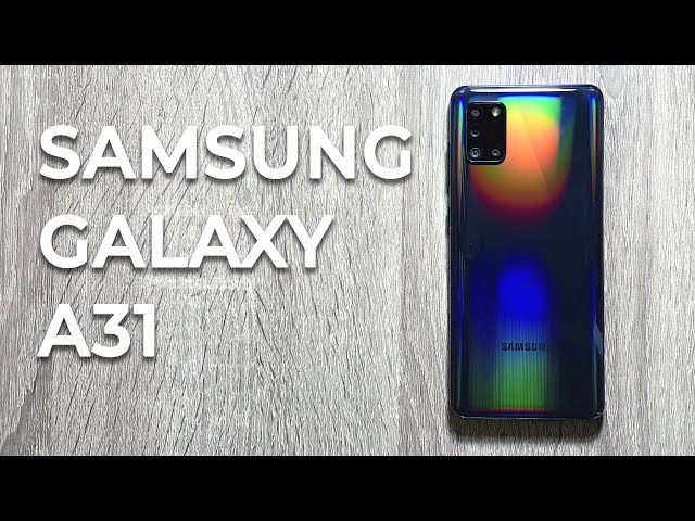 Обзор Samsung Galaxy A31