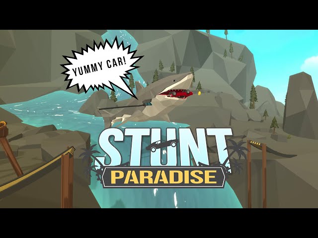 Stunt Paradise - Easy 1000G achievements and fun for all ages!
