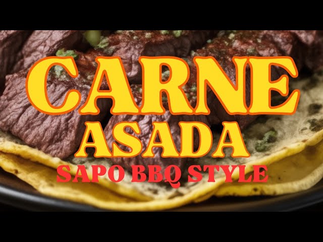 How to make Carne Asada SAPOBBQ STYLE 🇺🇸🇲🇽