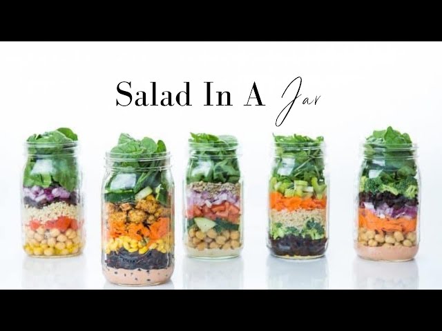 Salad In A Jar [Healthy Bring To Work Lunch]