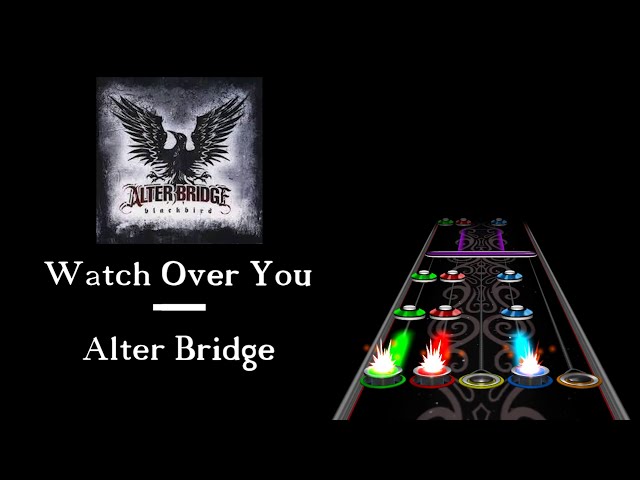 Watch Over You - Alter Bridge / Clone Hero [DOWNLOAD LINK]