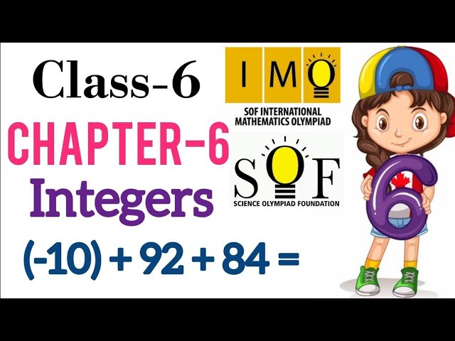 Class 6 IMO | CHAPTER 6 | Integers | Maths Olympiad for class 6 | Integers class 6